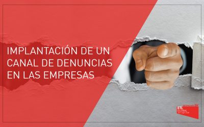 Implantación del canal de denuncias en la empresa