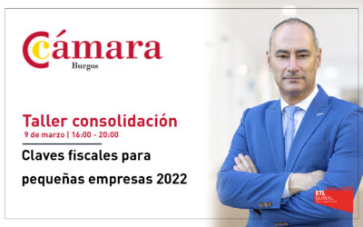 Andrés Alonso: Claves fiscales para pequeñas empresas 2022 | Cámara de Comercio Burgos