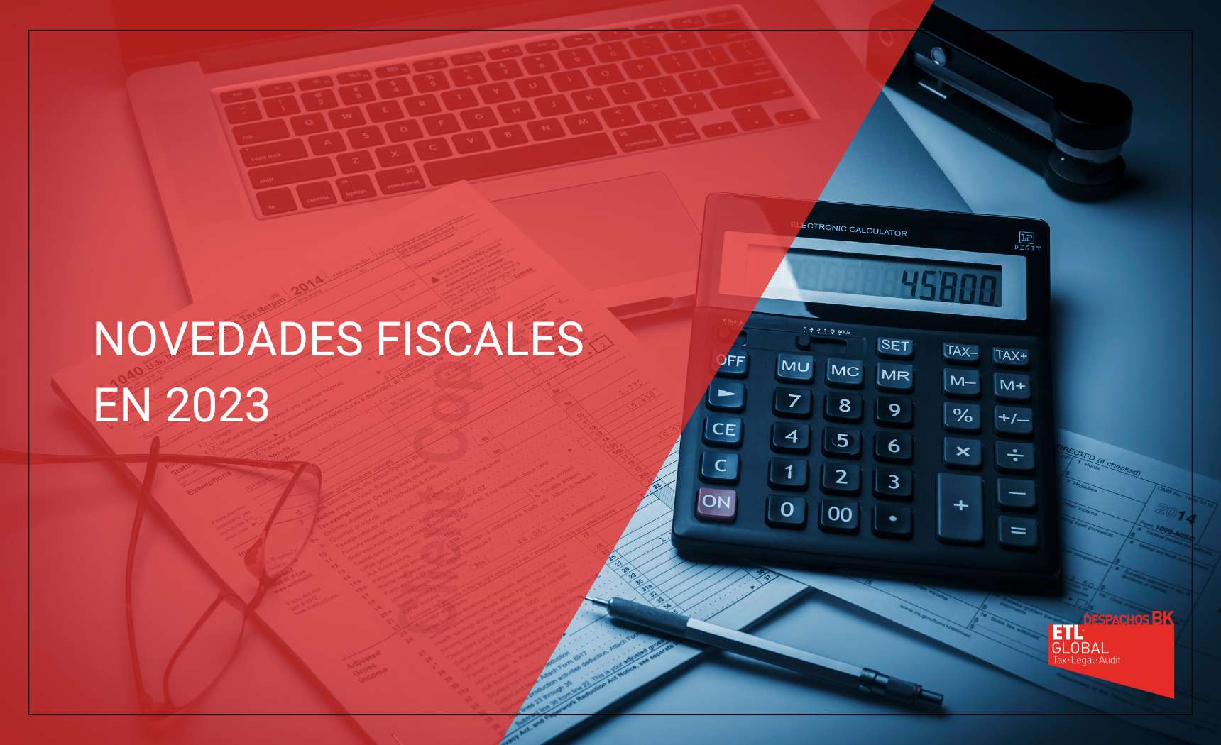 Novedades Fiscales En 2023 Bk Etl