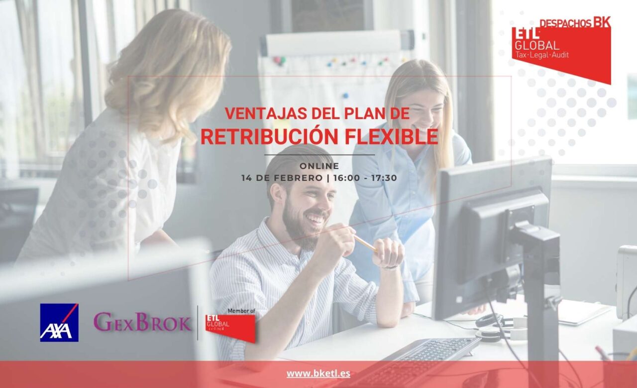 Ventajas Del Plan De Retribución Flexible Despachos Bk Etl Global 0855