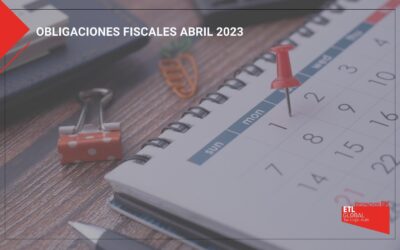 Obligaciones fiscales | Abril 2023
