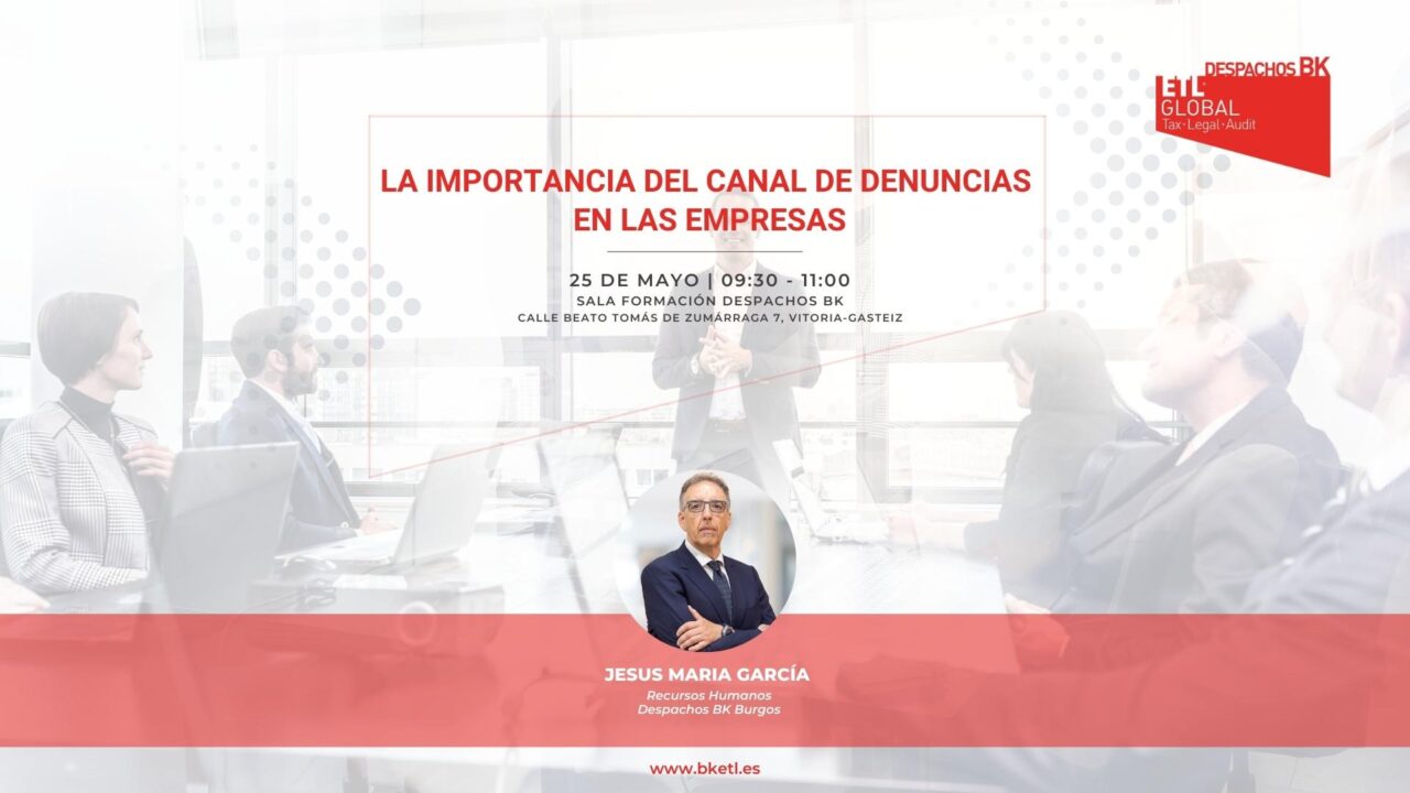 Jornada: La Importancia Del Canal De Denuncias En Las Empresas