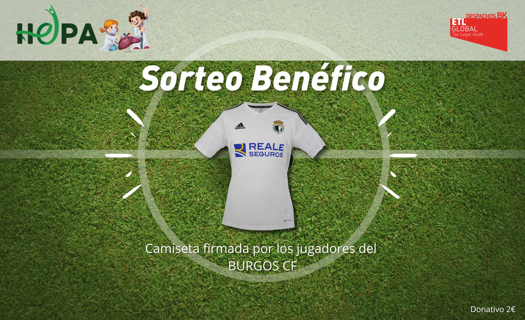 lavabo antepasado Interactuar Sorteo benéfico de una camiseta firmada por todos los jugadores del Burgos  CF | Despachos BK ETL Global