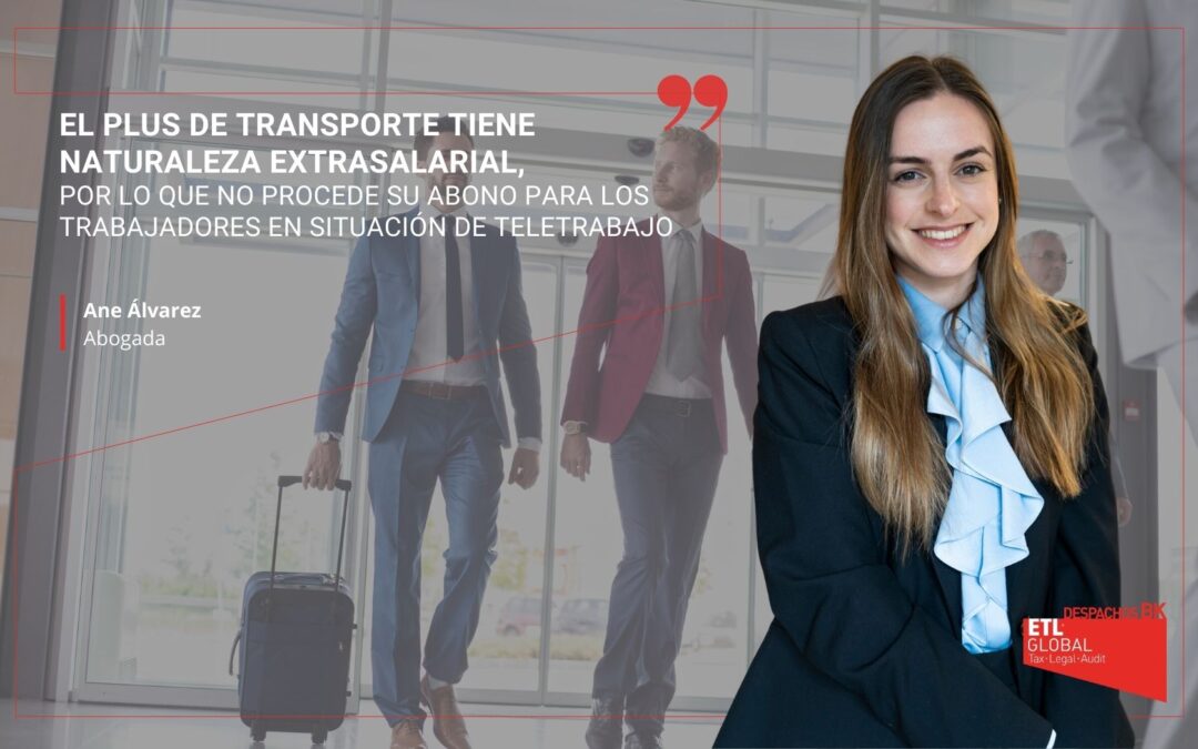 El plus de transporte tiene naturaleza extrasalarial